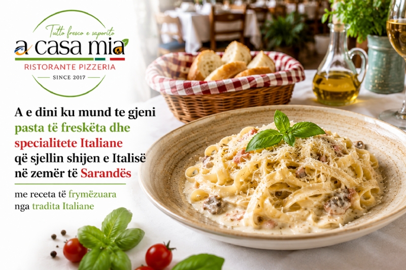 A e dini ku mund te gjeni pasta të freskëta dhe specialitete Italiane që sjellin shijen e Italisë në zemër të Sarandës me receta të frymëzuara nga tradita Italiane