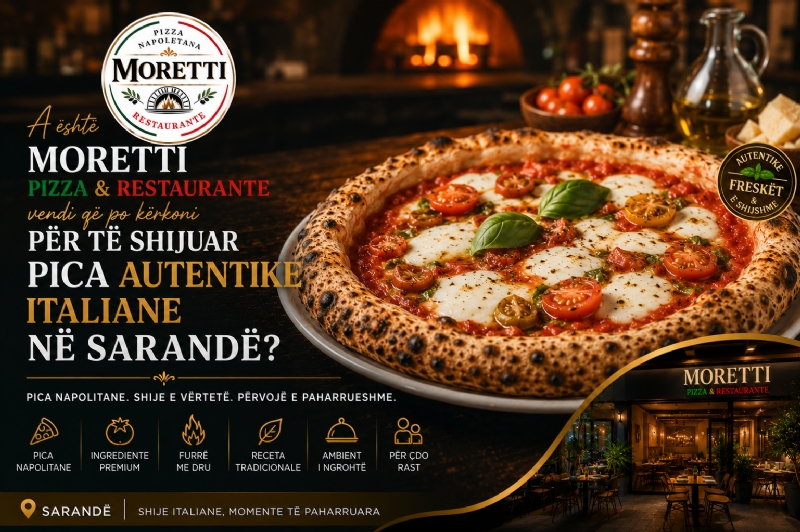 A është Moretti Pizza & Restaurante vendi që po kërkoni për të shijuar pica autentike italiane në Sarandë?